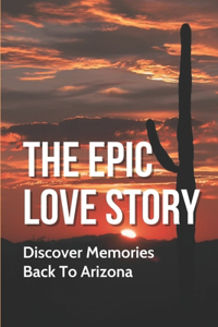 Epic Love Story