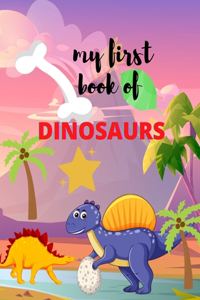 My first book of Dinosaurs