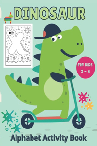 Dinosaur Alphabet Activity Book for kids 2 - 4