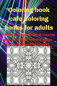 Coloring book cafe coloring books for adults