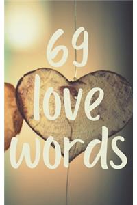 69 love words