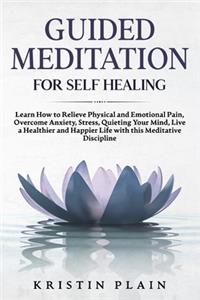Guided Meditation for Self Healing
