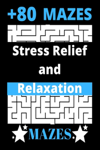 mazes relaxation