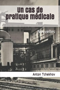 Un cas de pratique médicale
