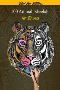 100 Animali Mandala AntiStress