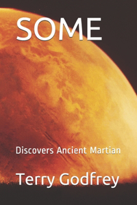 Some: Discovers Ancient Martian