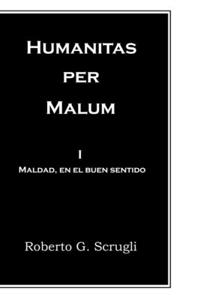 Humanitas per malum