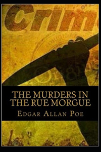 The Murders in the Rue Morgue (Annotated)