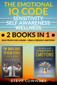 Emotional IQ Code. Sensitivity, Self Awareness and Wellness