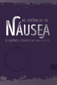 As Crônicas de Náusea