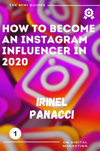 How to become an Instagram Influencer in 2020