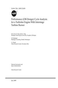 Performance (Off-Design) Cycle Analysis for a Turbofan Engine With Interstage Turbine Burner