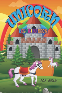Unicorn Coloring Book for Girls: A Fun Unicorn Activity Book for Kids and Unicorn Lovers Coloring Book - Practice Activity Mandala Coloring Books for Girls and Boys