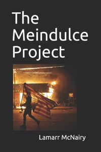 The Meindulce Project