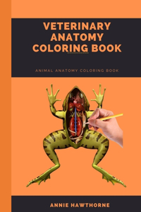 Veterinary Anatomy Coloring Book