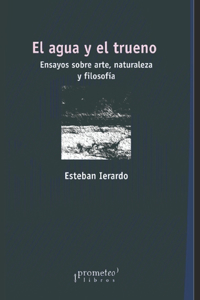 El agua y el trueno