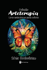 Arteterapia, Série Borboletas