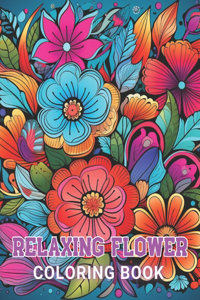 Relaxing Flower Coloring Book For Adult