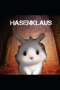 Gute Nacht Geschichten vom Hasenklaus Teil 2