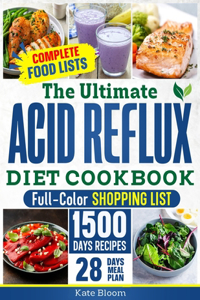 Ultimate Acid Reflux Diet Cookbook