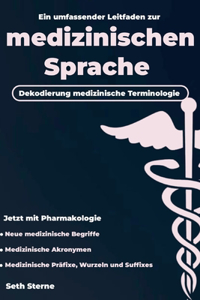 Medizinische Terminologie entschlüsseln