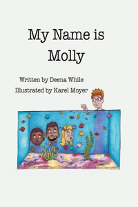 My Name Is Molly