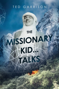 Missionary Kid...Talks