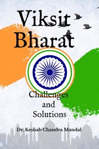 Viksit Bharat: Challenges and Solutions