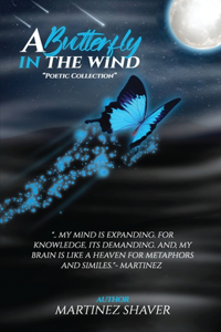 Butterfly In The Wind