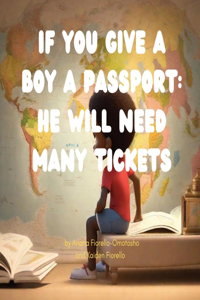 If You Give a Boy a Passport