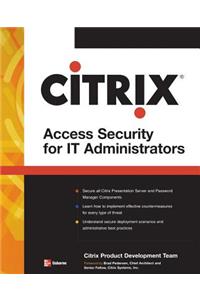 Citrix(r) Access Suite Security for It Administrators