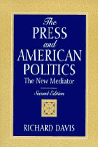 Press and American Politics