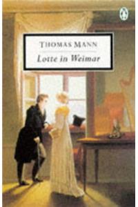 Lotte in Weimar (Twentieth Century Classics)