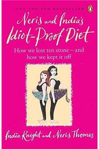 Neris and India's Idiot-Proof Diet