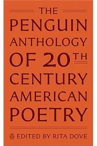 The The Penguin Anthology of 20th-Century American Poetry Penguin Anthology of 20th-Century American Poetry