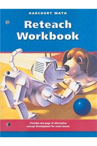 Calfornia Harcourt Math: Reteach Workbook, Grade 3