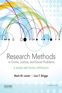 Research Methods in Crime, Justice and Social Problems