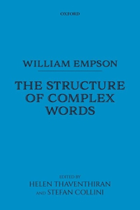 William Empson: The Structure of Complex Words