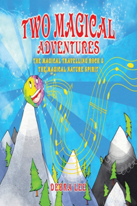 Two Magical Adventures