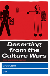 Deserting from the Culture Wars