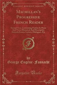 Macmillan's Progressive French Reader, Vol. 2