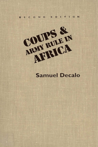 Coups and Army Rule in Africa