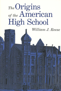 Origins of the American High School
