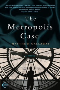 Metropolis Case: A Novel