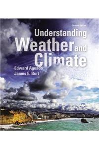 Understanding Weather and Climate Plus Mastering Meteorology with Etext -- Access Card Package