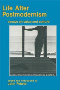 Life After Postmodernism