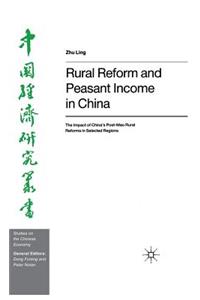 Rural Reform and Peasant Income in China