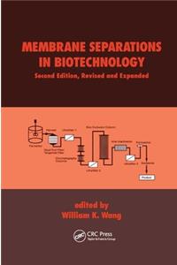 Membrane Separations in Biotechnology