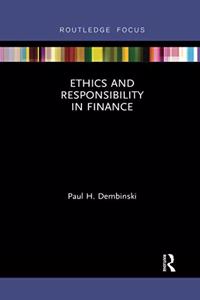 Ethics and Responsibility in Finance