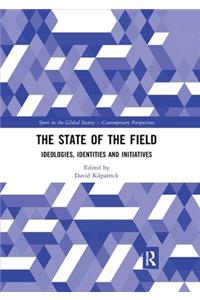 The State of the Field